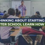 Thinking About Starting A Charter School Learn How Here
